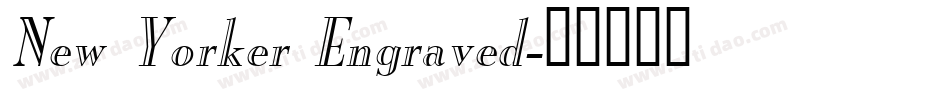 New Yorker Engraved字体转换